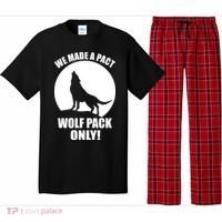 We Made A Pact Wolf Pack Only Pajama Set thumb 0