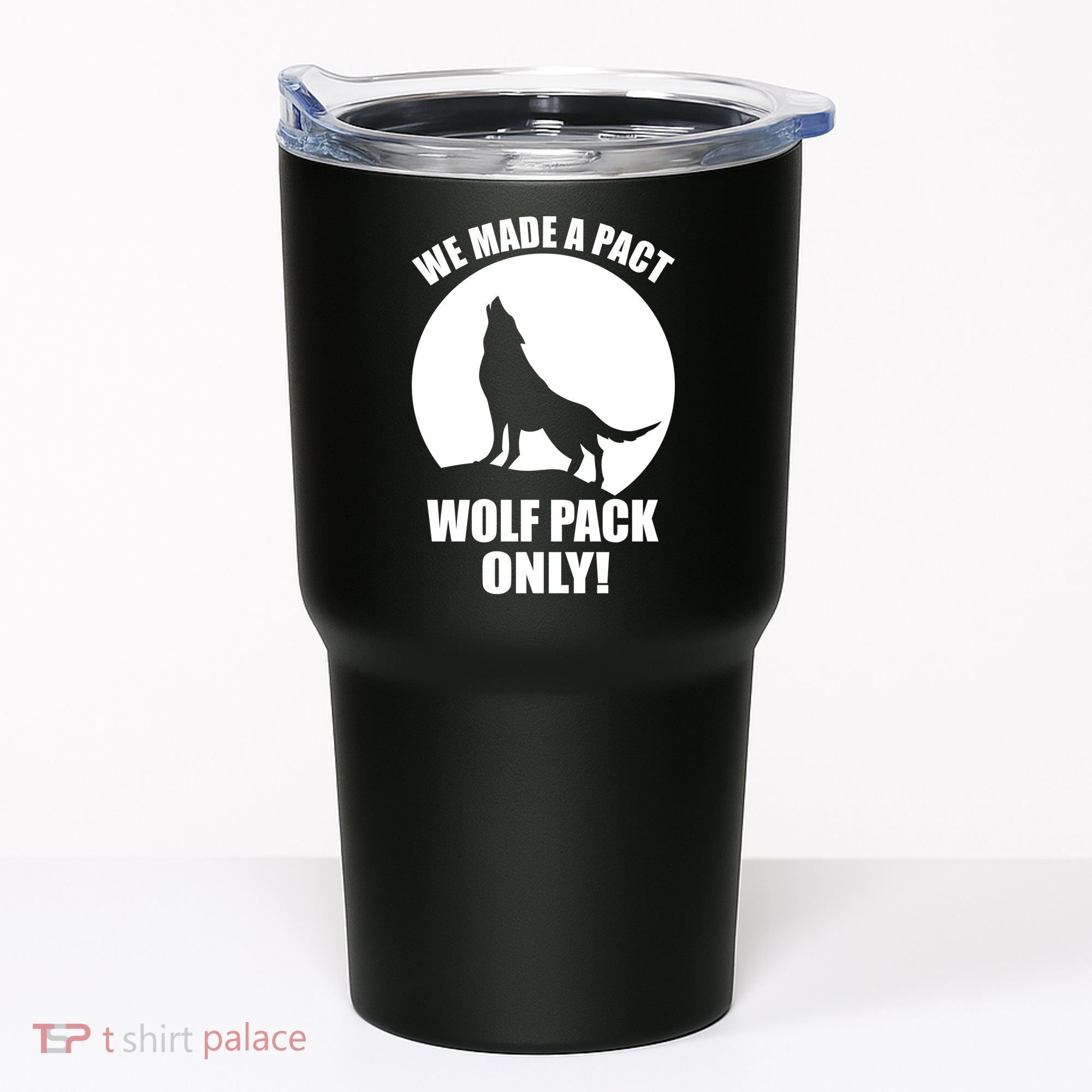 We Made A Pact Wolf Pack Only Tumbler