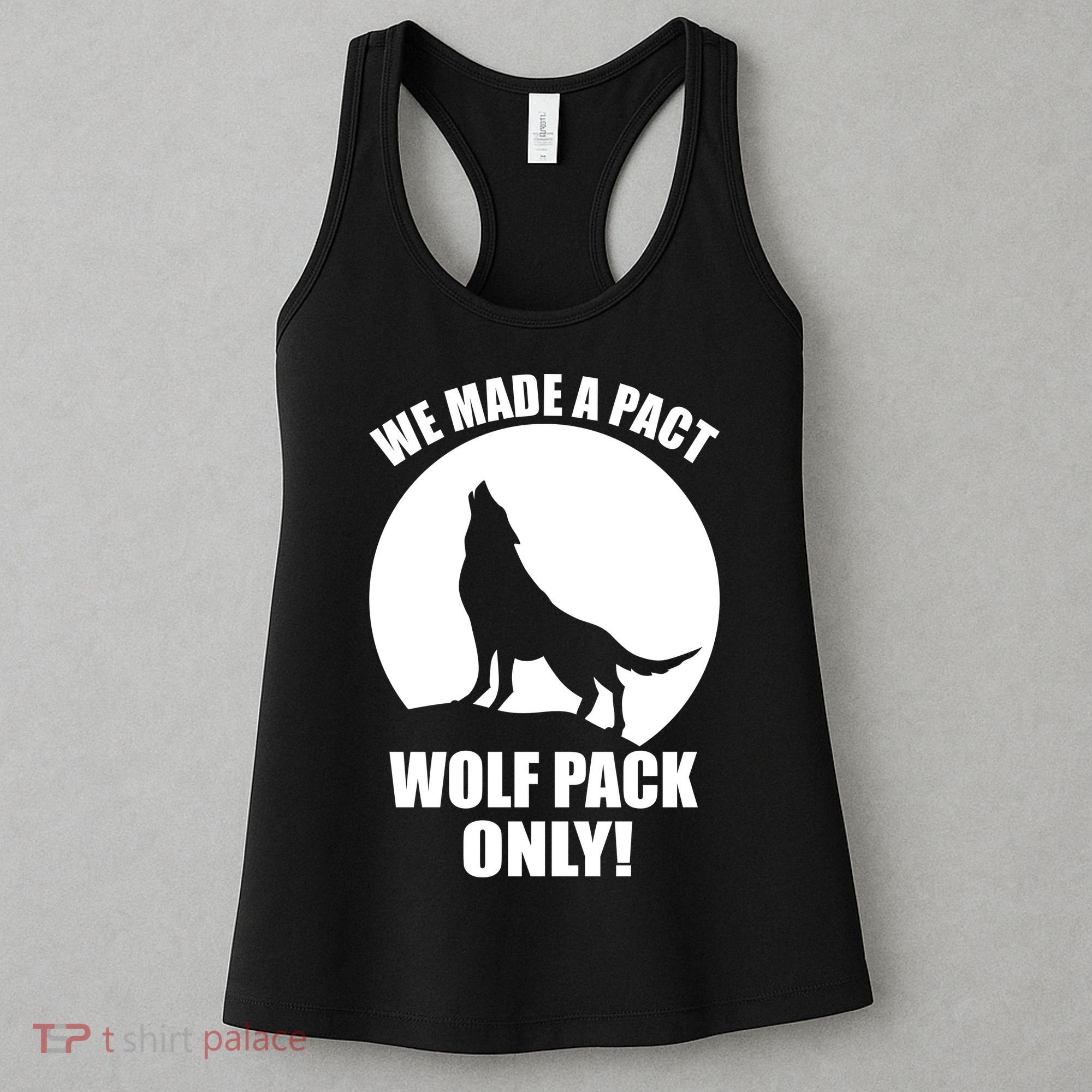 We Made A Pact Wolf Pack Only Women's Tank Top