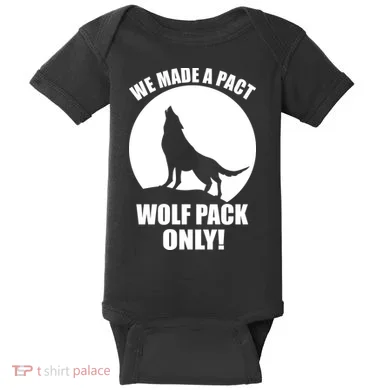 We Made A Pact Wolf Pack Only Baby Bodysuit