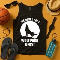 We Made A Pact Wolf Pack Only Tank Top thumb 4