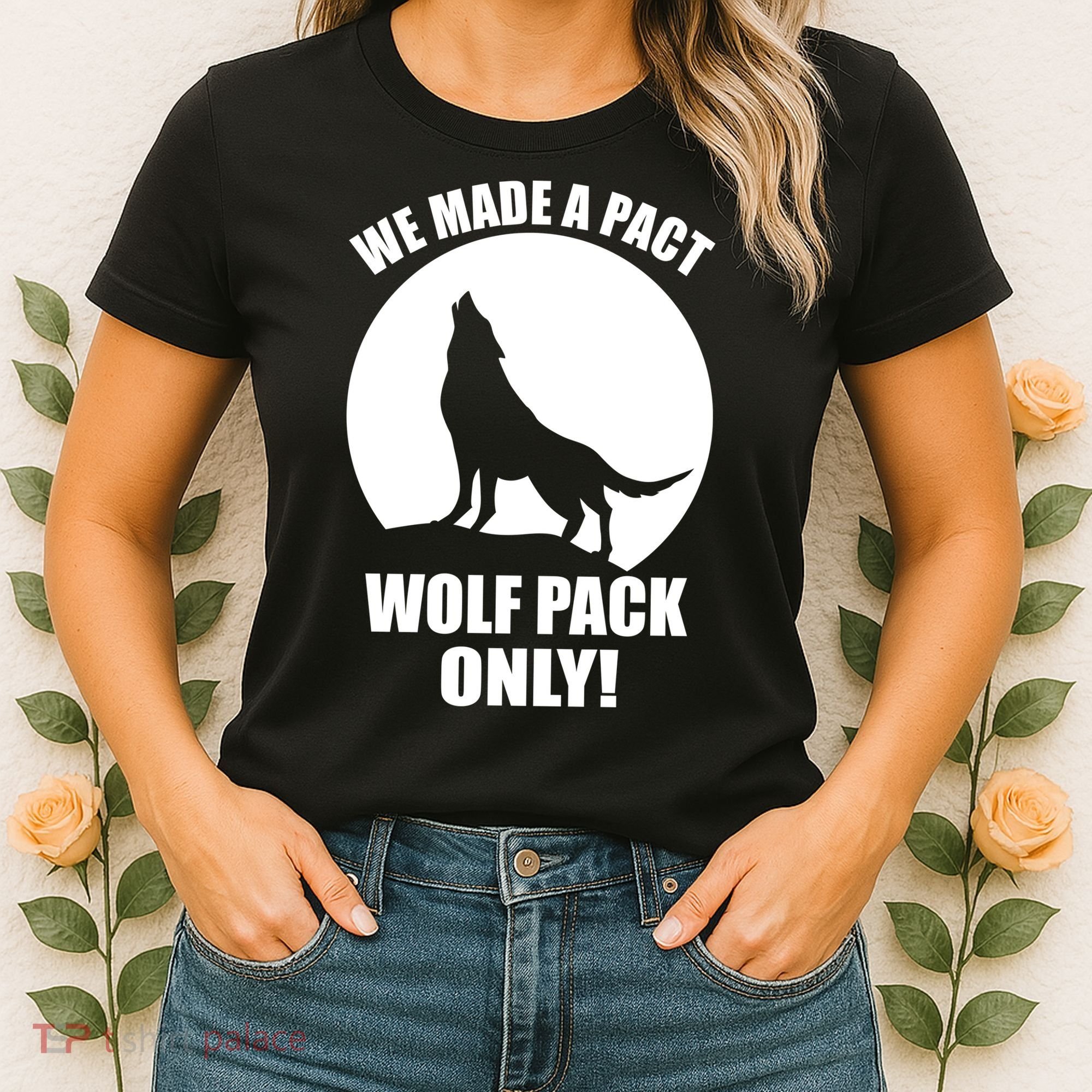 We Made A Pact Wolf Pack Only Women's T-Shirt