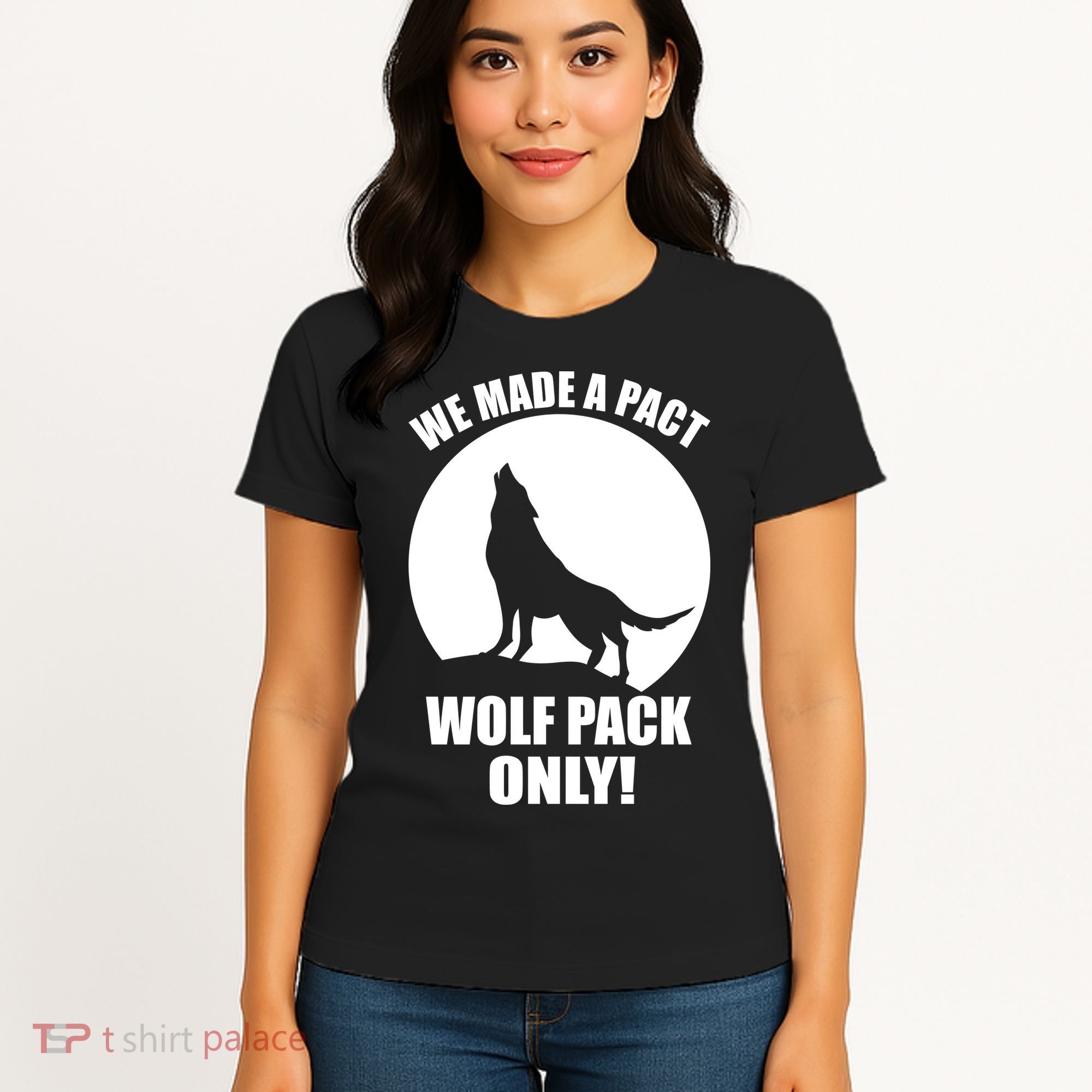 We Made A Pact Wolf Pack Only Women's T-Shirt