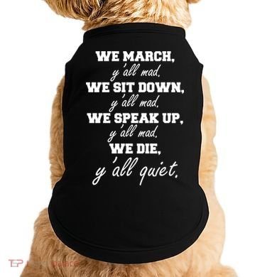 We March, Y'all Mad. Women's Rights Saying Doggie Tank