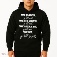 We March, Y'all Mad. Women's Rights Saying Hoodie thumb 2