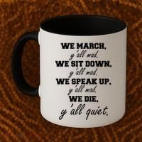 We March, Y'all Mad. Women's Rights Saying Coffee Mug thumb 2