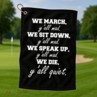 We March, Y'all Mad. Women's Rights Saying Golf Towel thumb 1