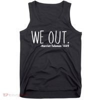 We Out Harriet Tubman Tank Top thumb 0