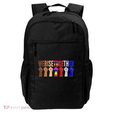 We Rise Together Unity Protest Support Backpack