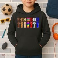 We Rise Together Unity Protest Support Kids Hoodie thumb 2
