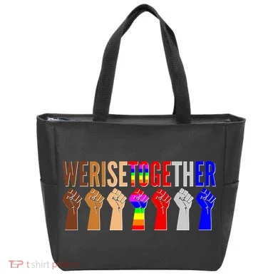We Rise Together Unity Protest Support Tote Bag
