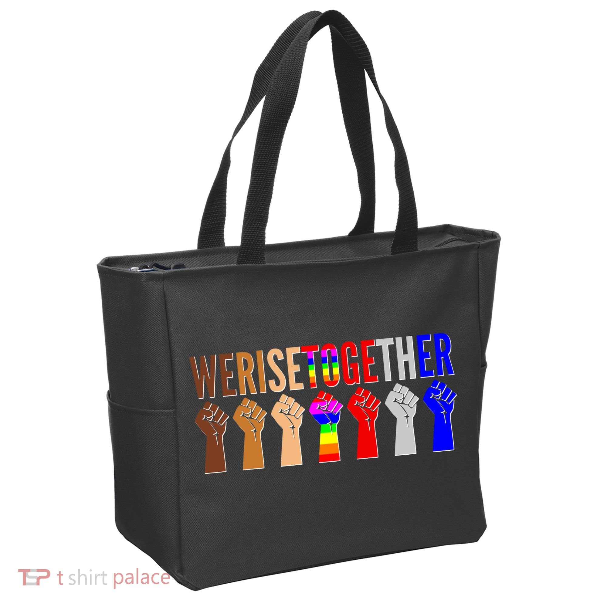 We Rise Together Unity Protest Support Bag