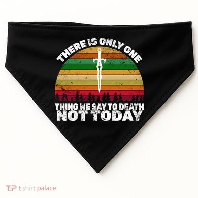 We Say Not Today To Death Retro USA-Made Doggie Bandana
