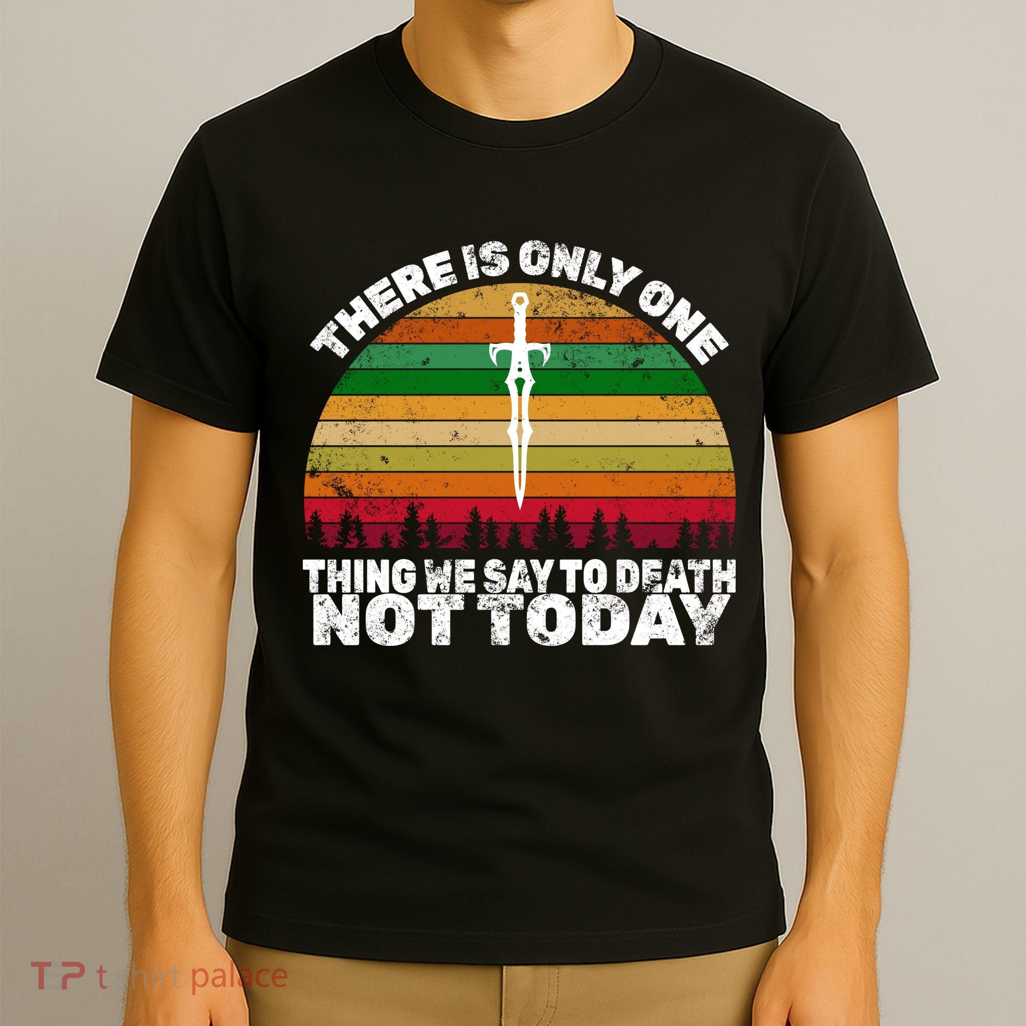 We Say Not Today To Death Retro T-Shirt