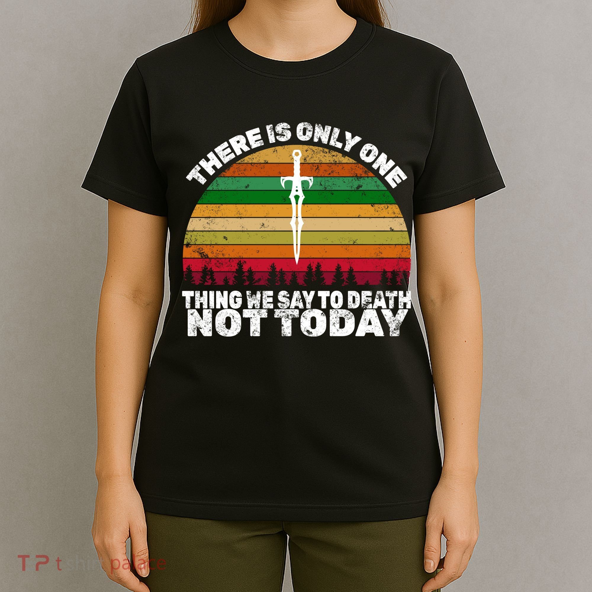 We Say Not Today To Death Retro T-Shirt
