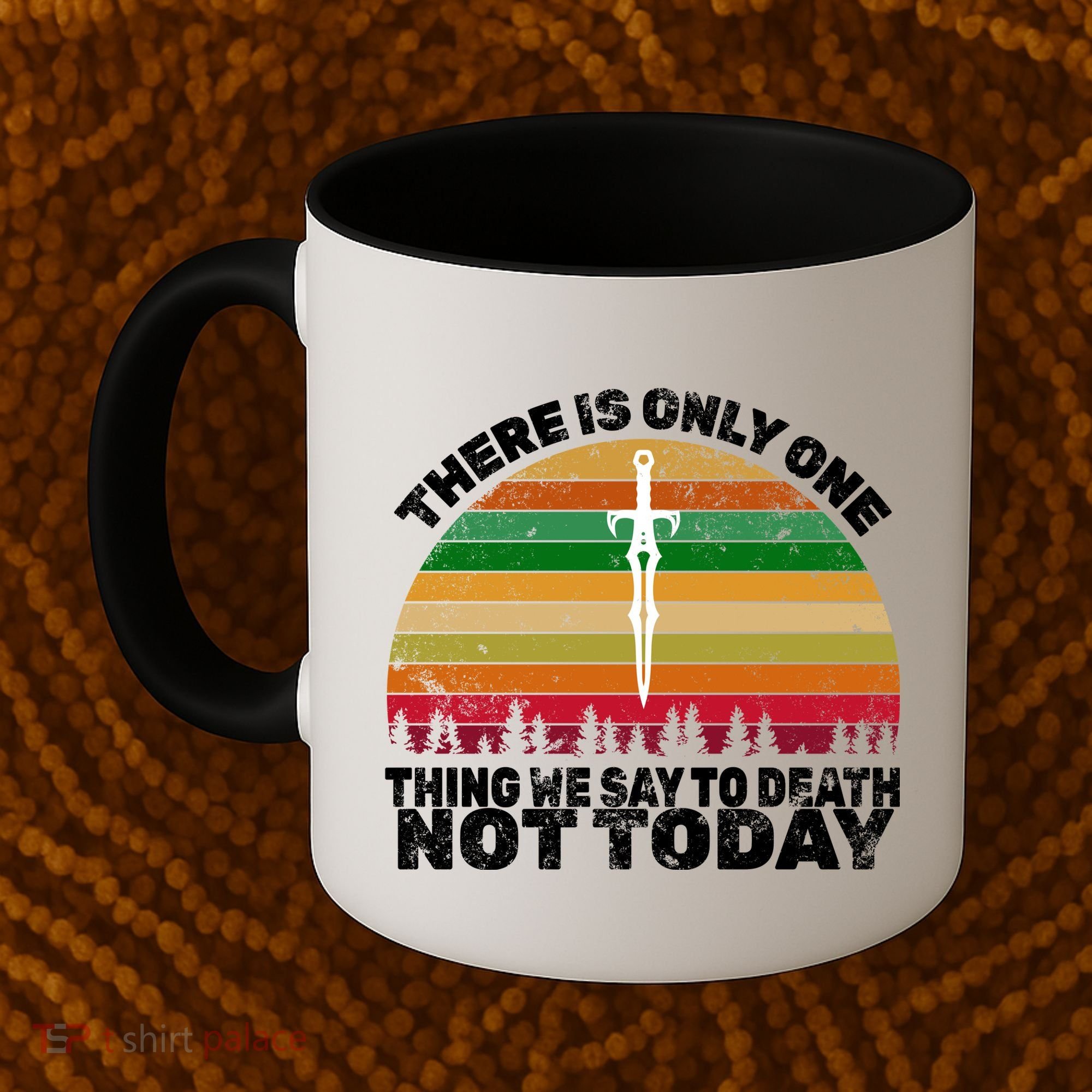 We Say Not Today To Death Retro Coffee Mug