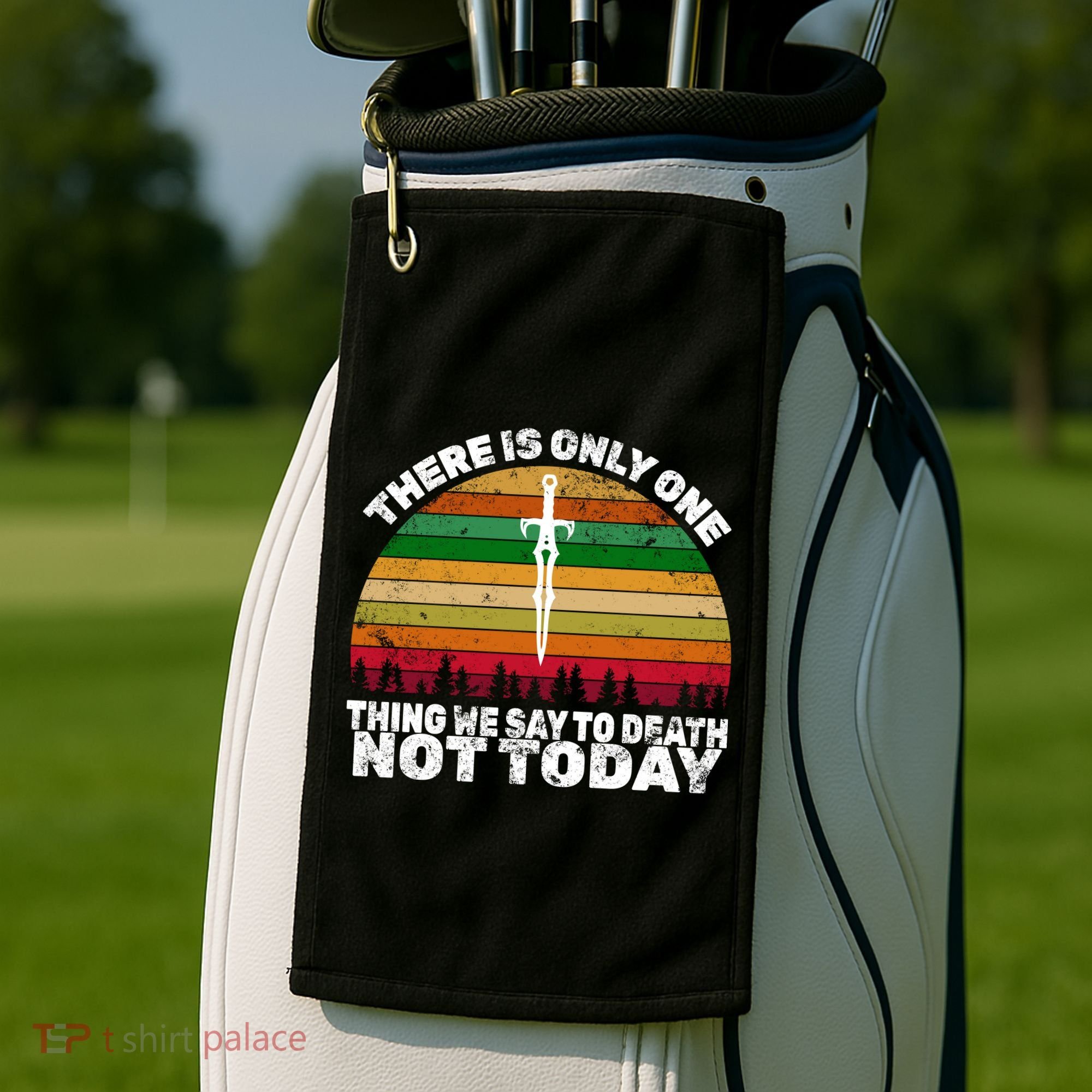 We Say Not Today To Death Retro Golf Towel