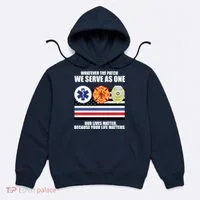 We Serve As One Our Lives Matter Hoodie thumb 0