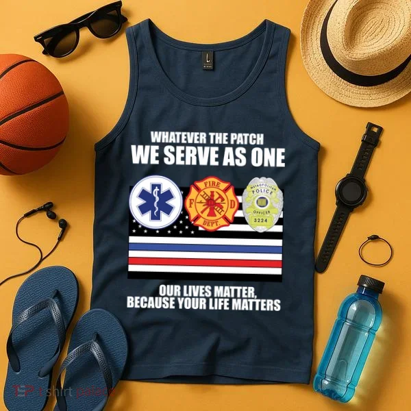 We Serve As One Our Lives Matter Tank Top