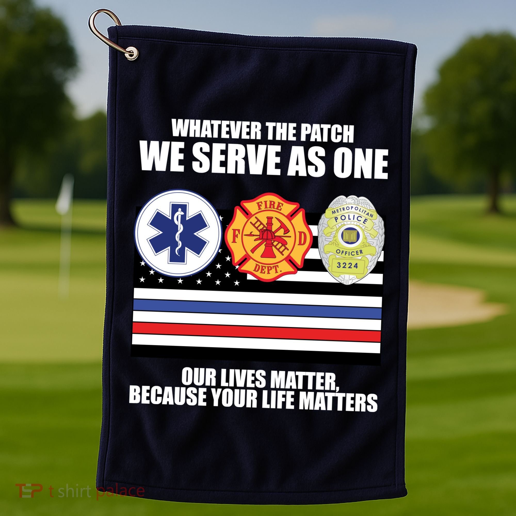 We Serve As One Our Lives Matter Golf Towel