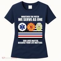 We Serve As One Our Lives Matter Women's T-Shirt thumb 0