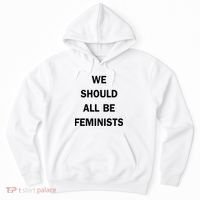 We Should All Be Feminists Women's Rights Hoodie thumb 0