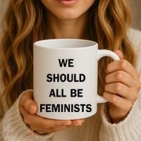 We Should All Be Feminists Women's Rights Coffee Mug thumb 3