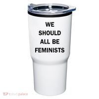 We Should All Be Feminists Women's Rights Tumbler thumb 0