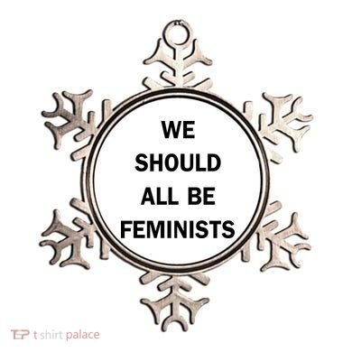 We Should All Be Feminists Women's Rights Ornament