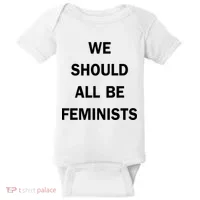 We Should All Be Feminists Women's Rights Baby Bodysuit thumb 0