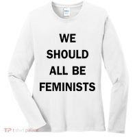 We Should All Be Feminists Women's Rights Women's Long Sleeve Shirt thumb 0