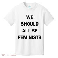 We Should All Be Feminists Women's Rights Kids T-Shirt thumb 0