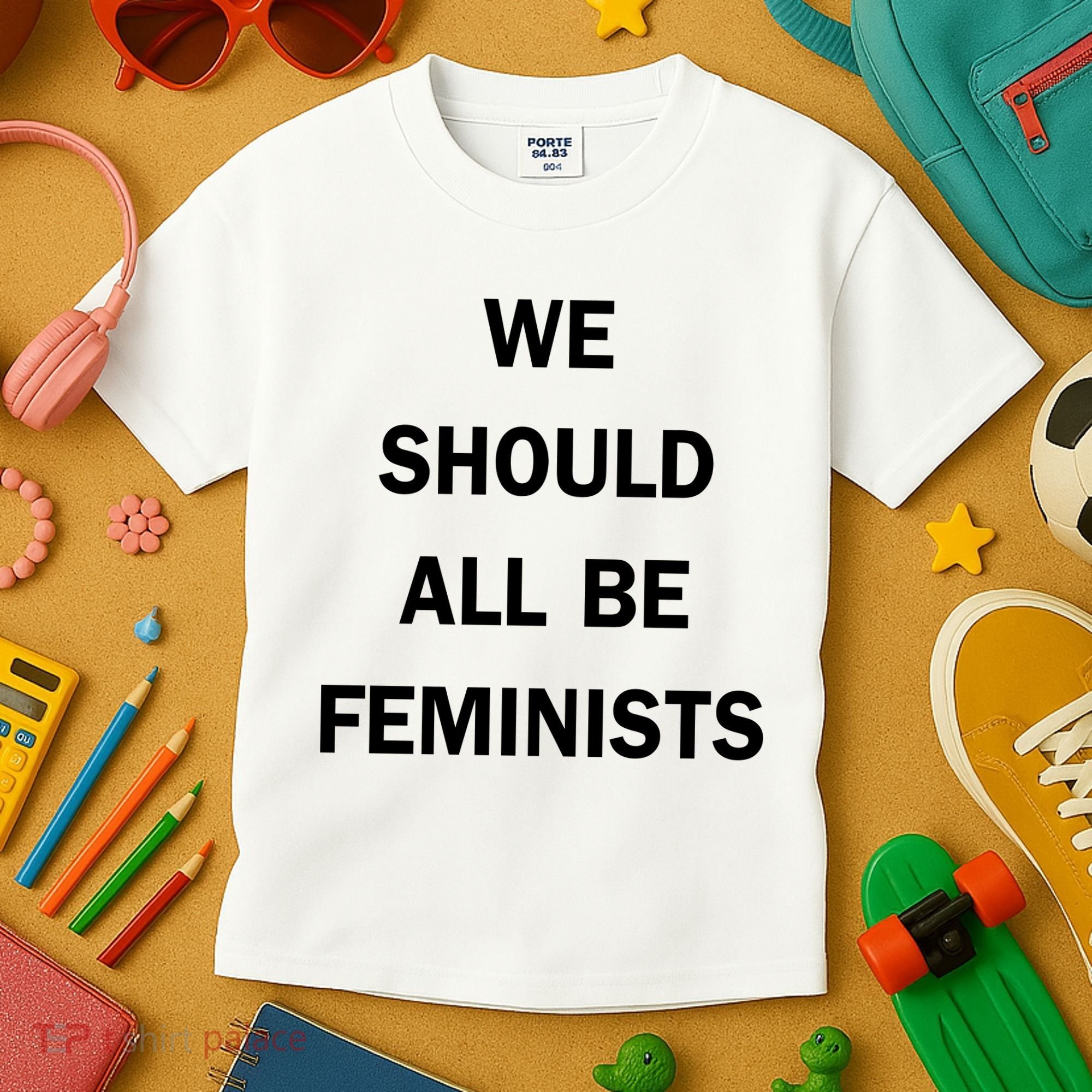 We Should All Be Feminists Women's Rights Kids T-Shirt