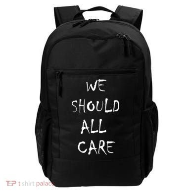 We Should All Care Backpack