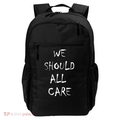 We Should All Care Backpack