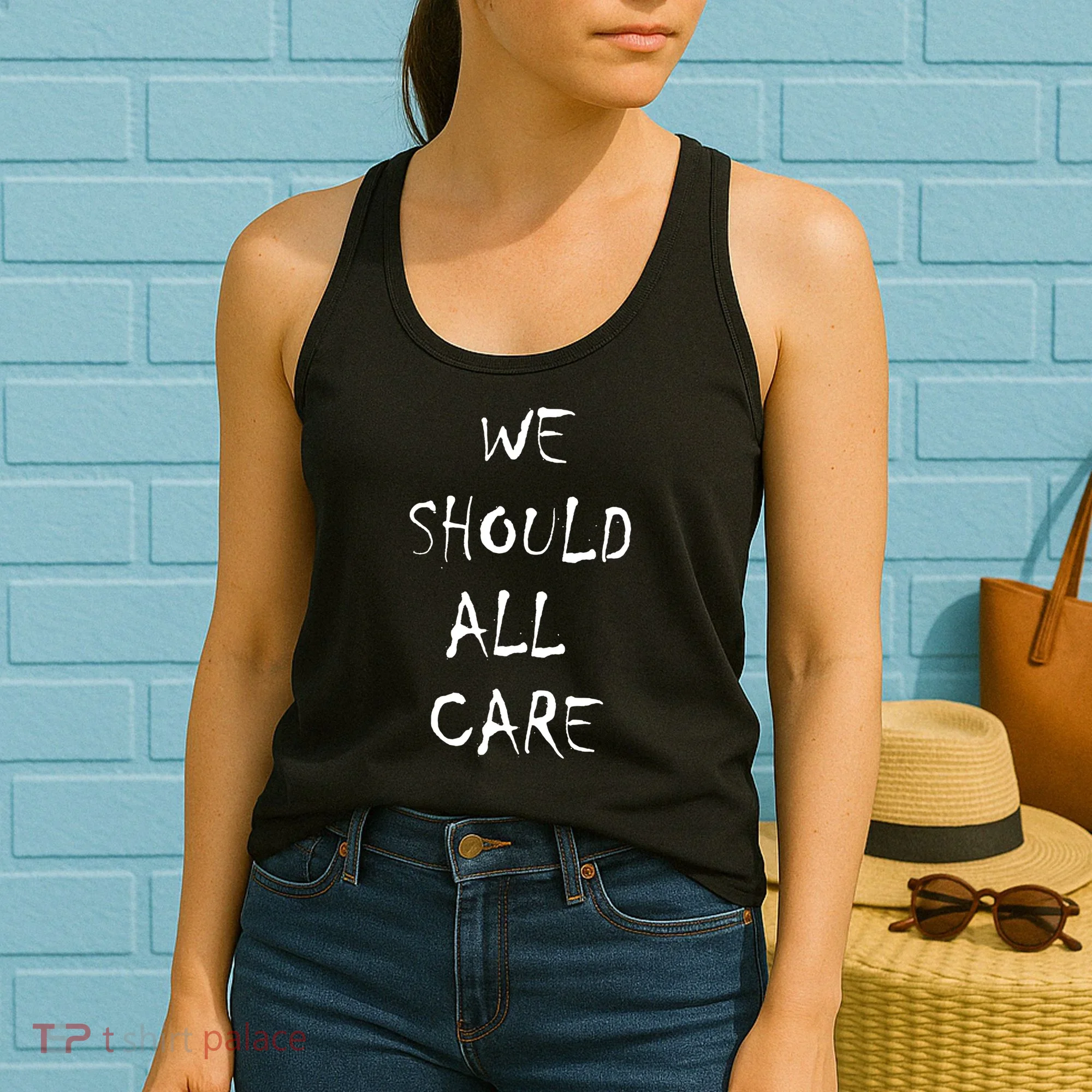 We Should All Care Women's Tank Top