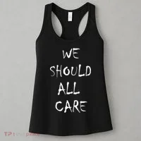 We Should All Care Women's Tank Top thumb 3