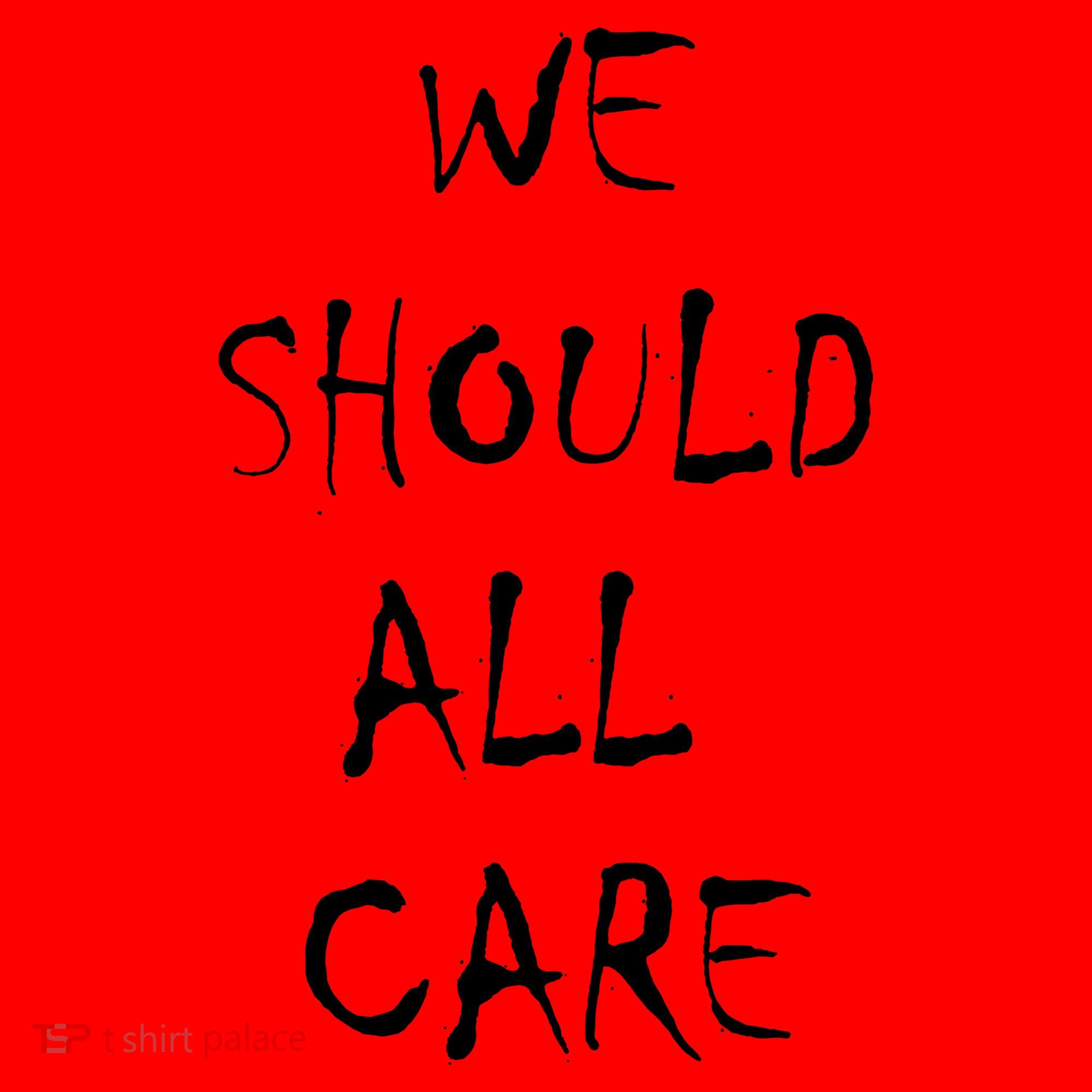 We Should All Care Santa Hat