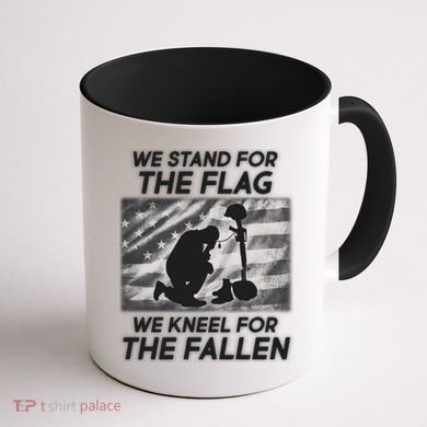 We Stand For The Flag We Kneel For The Fallen Coffee Mug back
