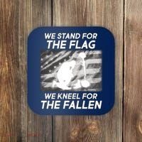 We Stand For The Flag We Kneel For The Fallen Coaster thumb 0