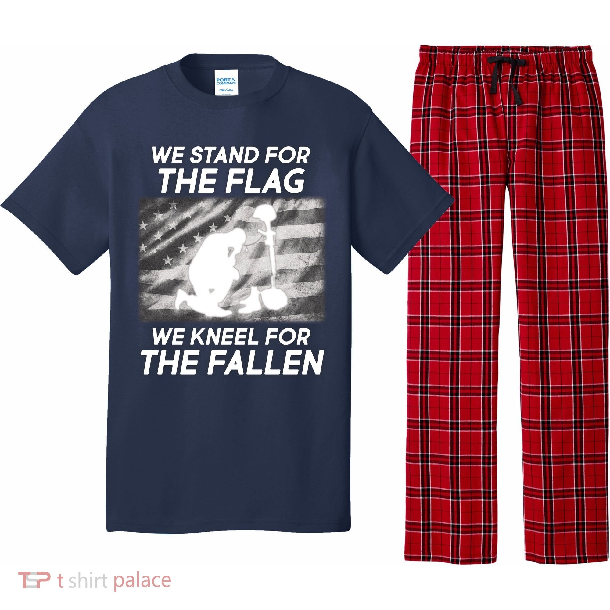 We Stand For The Flag We Kneel For The Fallen Pajama Set