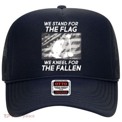 We Stand For The Flag We Kneel For The Fallen Hat