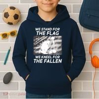 We Stand For The Flag We Kneel For The Fallen Kids Hoodie thumb 2