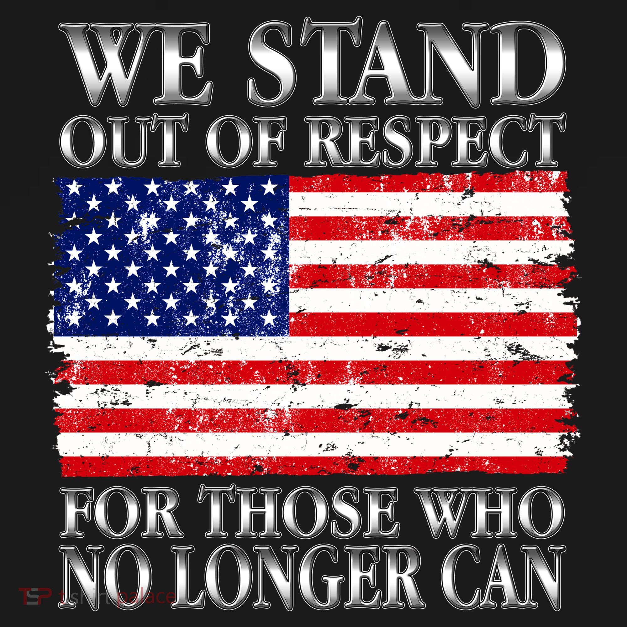 We Stand Out Of Respect Support Our Troops Backpack