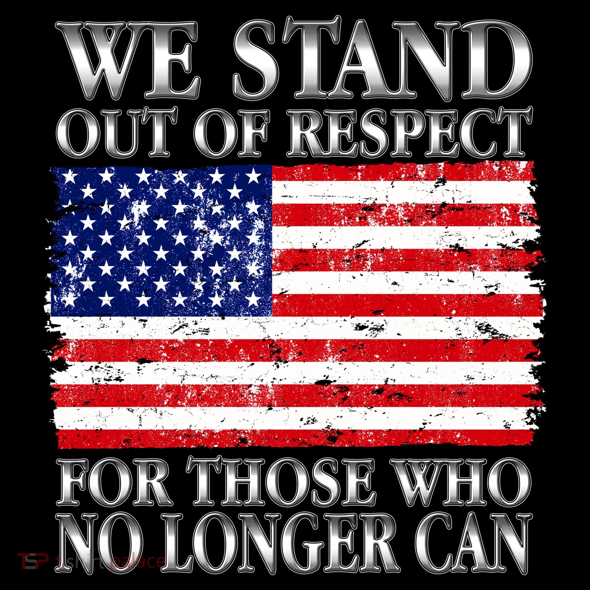 We Stand Out Of Respect Support Our Troops Button