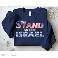 We Stand With Israel USA Sweatshirt thumb 2