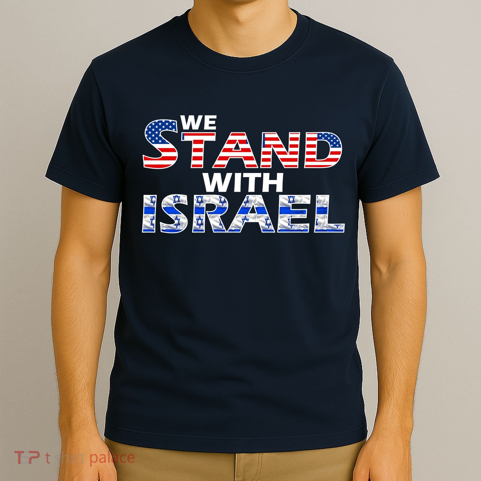 We Stand With Israel USA T-Shirt