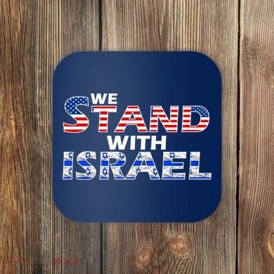 We Stand With Israel USA Coaster