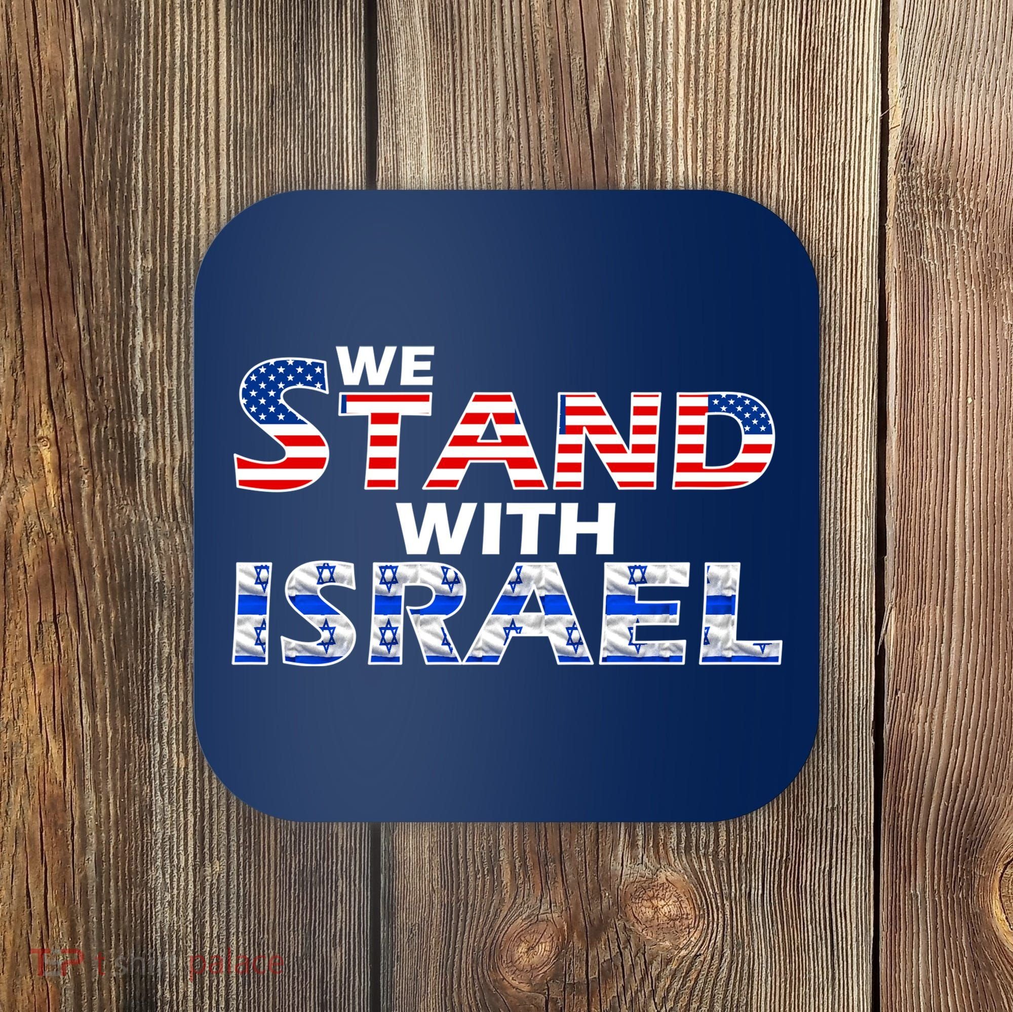We Stand With Israel USA Coaster