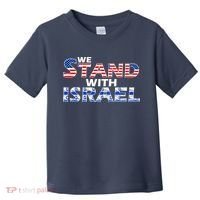 We Stand With Israel USA Toddler T-Shirt thumb 0